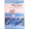Talent v športe (vyhledávání, identifikácia a rozvoj)